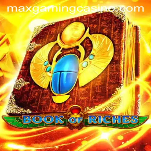 Discover the Exciting World of BookofRiches at MaxGaming Casino