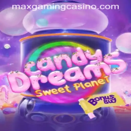 Exploring the Enchanting World of CandyDreamsSweetPlanet at MaxGaming Casino