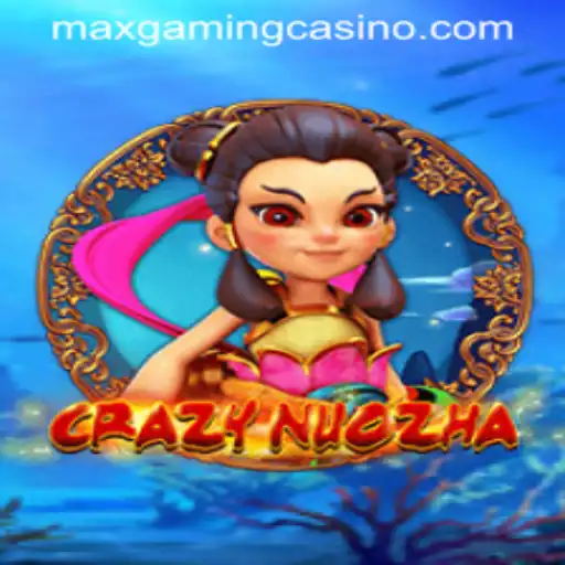 Exploring CrazyNuoZha: The New Sensation at MaxGaming Casino