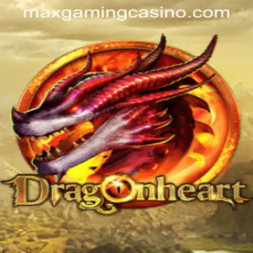 Explore the Enchanting World of DragonHeart at Maxgaming Casino
