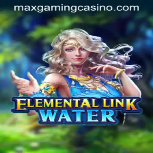 Exploring the Depths of ElementalLinkWater at MaxGaming Casino