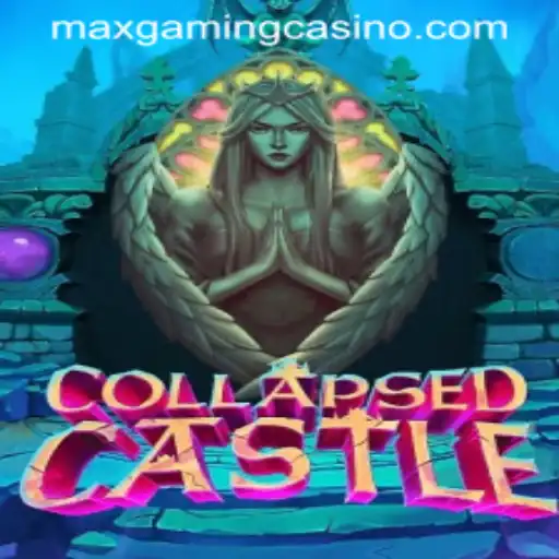 Unveiling CollapsedCastle: A Mystical Journey at MaxGaming Casino