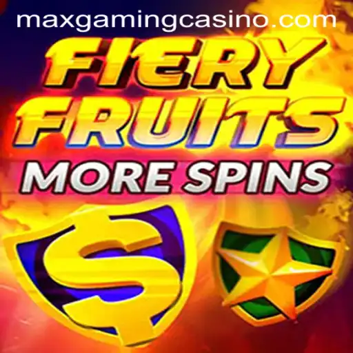 FieryFruitsMoreSpins: A Thrilling Slot Game Experience at MaxGaming Casino