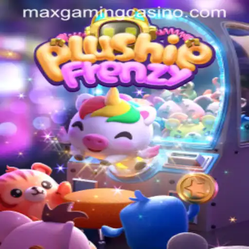 PlushieFrenzy: A Fun Dive into the World of MaxGaming Casino
