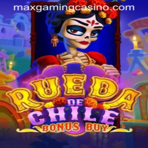Exploring the Thrills of RuedaDeChileBonusBuy at MaxGaming Casino