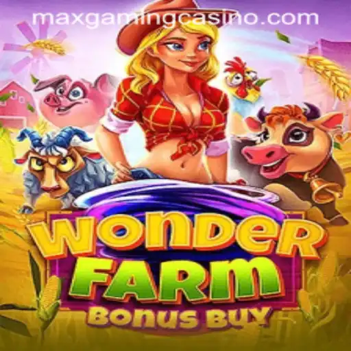 Exploring the Enchanting World of WonderFarmBonusBuy at MaxGaming Casino