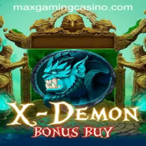 Discovering the Thrills of XDemonBonusBuy at MaxGaming Casino