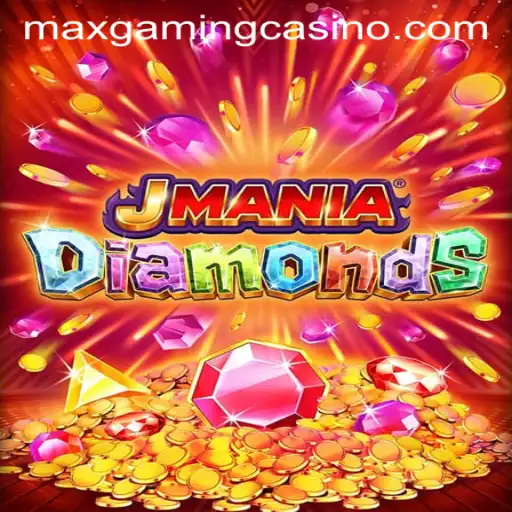 Unlocking the Sparkle of JManiaDiamonds: A Gem in the MaxGaming Casino