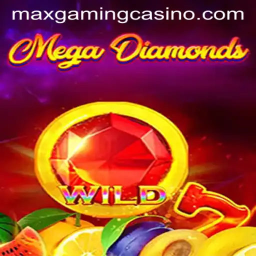 MegaDiamond: The Glittering Gem of Maxgaming Casino