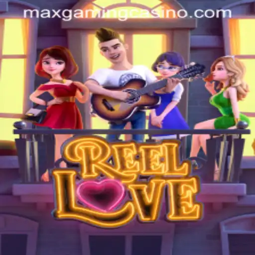 Exploring the Vibrant World of ReelLove at MaxGaming Casino