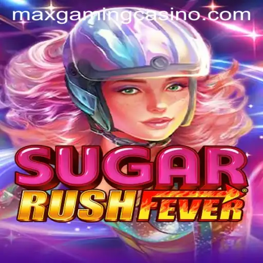Immerse Yourself in the Excitement of SugarRushFever at Maxgaming Casino